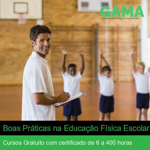 Boas Práticas na Educação Física Escolar